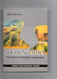 Image of Sociolinguistics : The Study of Societies' Languages